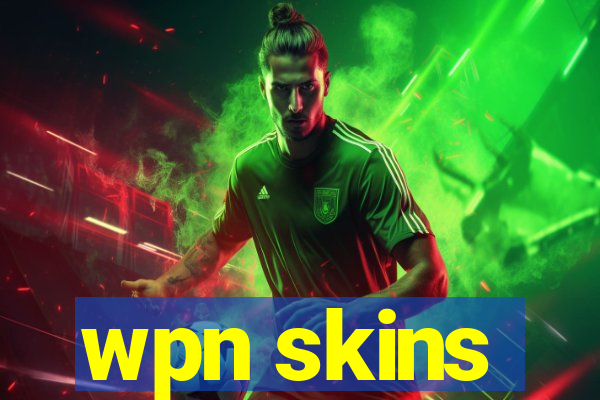 wpn skins